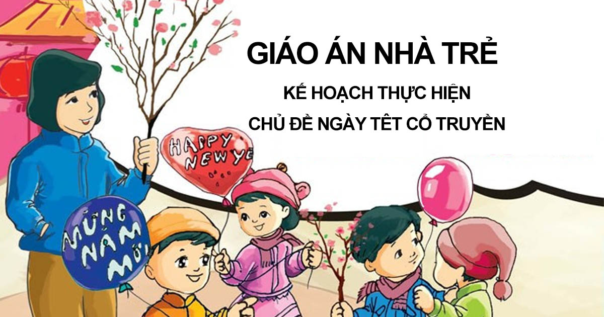 Giáo án trò chuyện về ngày Tết Nguyên Đán