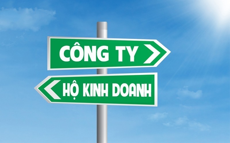 Nên thành lập công ty hay hộ kinh doanh